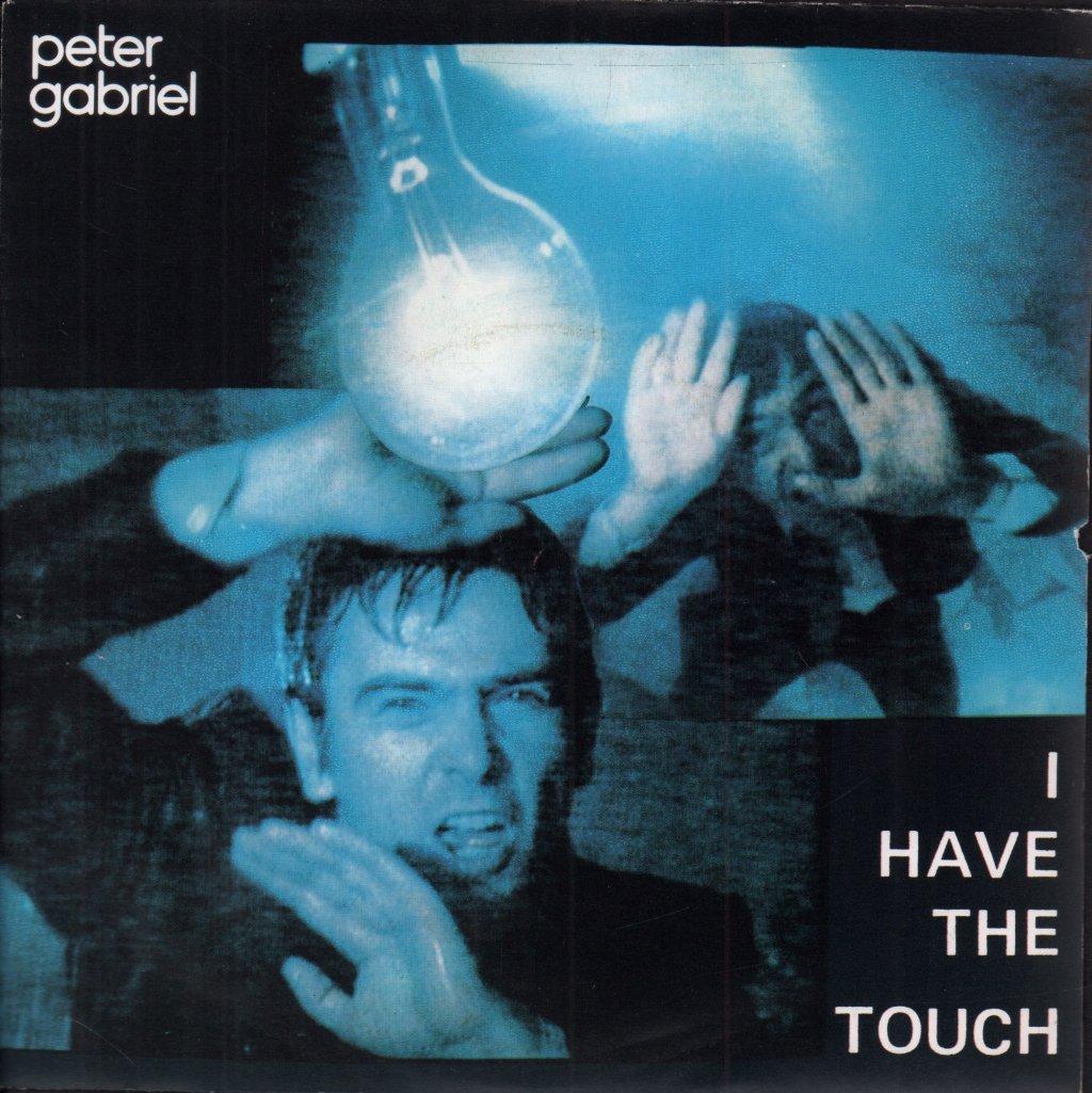 Peter Gabriel - I Have The Touch - 7 Inch