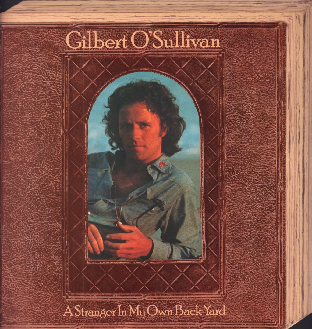 Gilbert O'Sullivan - A Stranger In My Own Back Yard - Lp