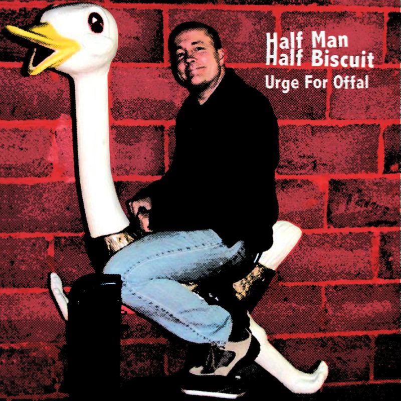 Half Man Half Biscuit - Urge For Offal - Lp