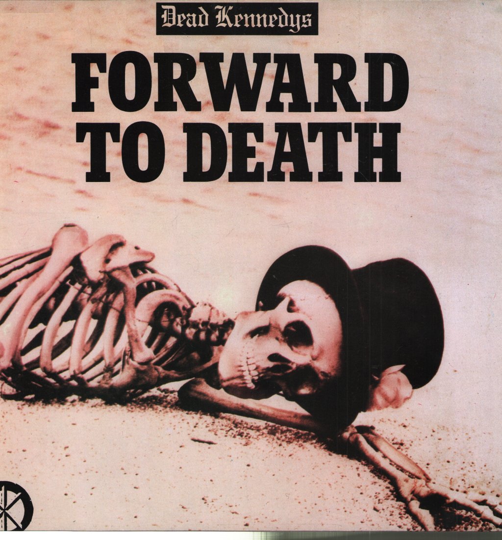 Dead Kennedys - Forward To Death - Lp