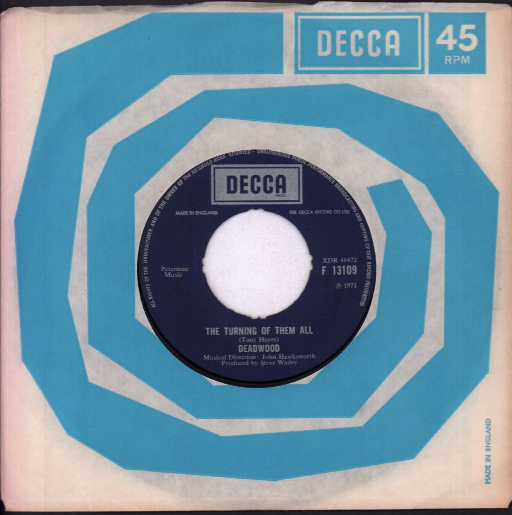 Deadwood - Turning Of Them All / That Don't Help Me None - 7 Inch