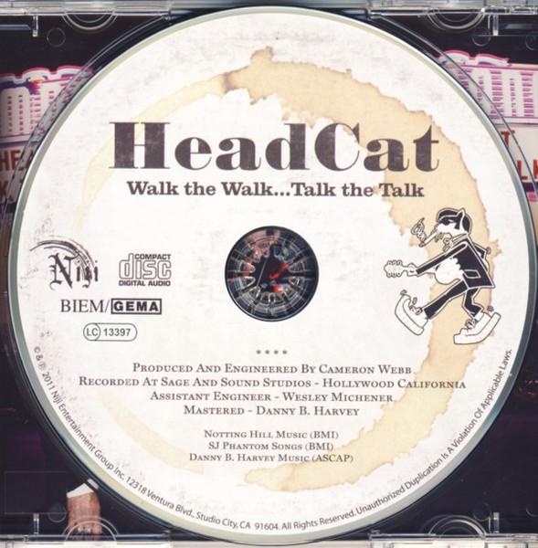 Head Cat - Walk The Walk..Talk The Talk - Cd