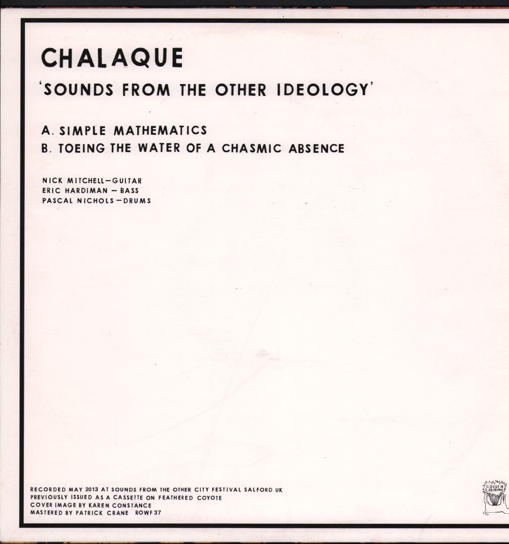Chalaque - Sounds From The Other Ideology - Lp