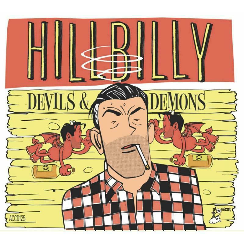Various Artists - Hillbilly Devils and Demons - Cd
