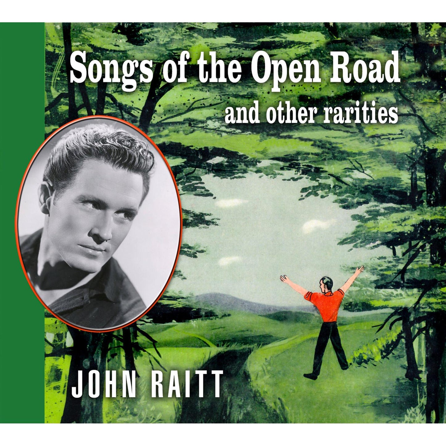 John Raitt - I Haven't Got You / Mister One and Only - Cd