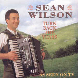 Sean Wilson - Turn Back The Years - Cd