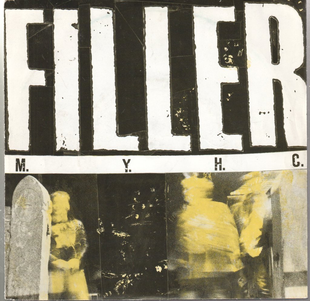 Filler - M.Y.H.C. - 7 Inch