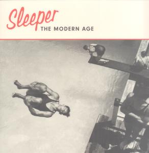 Sleeper (Indie Band) - Modern Age - Lp