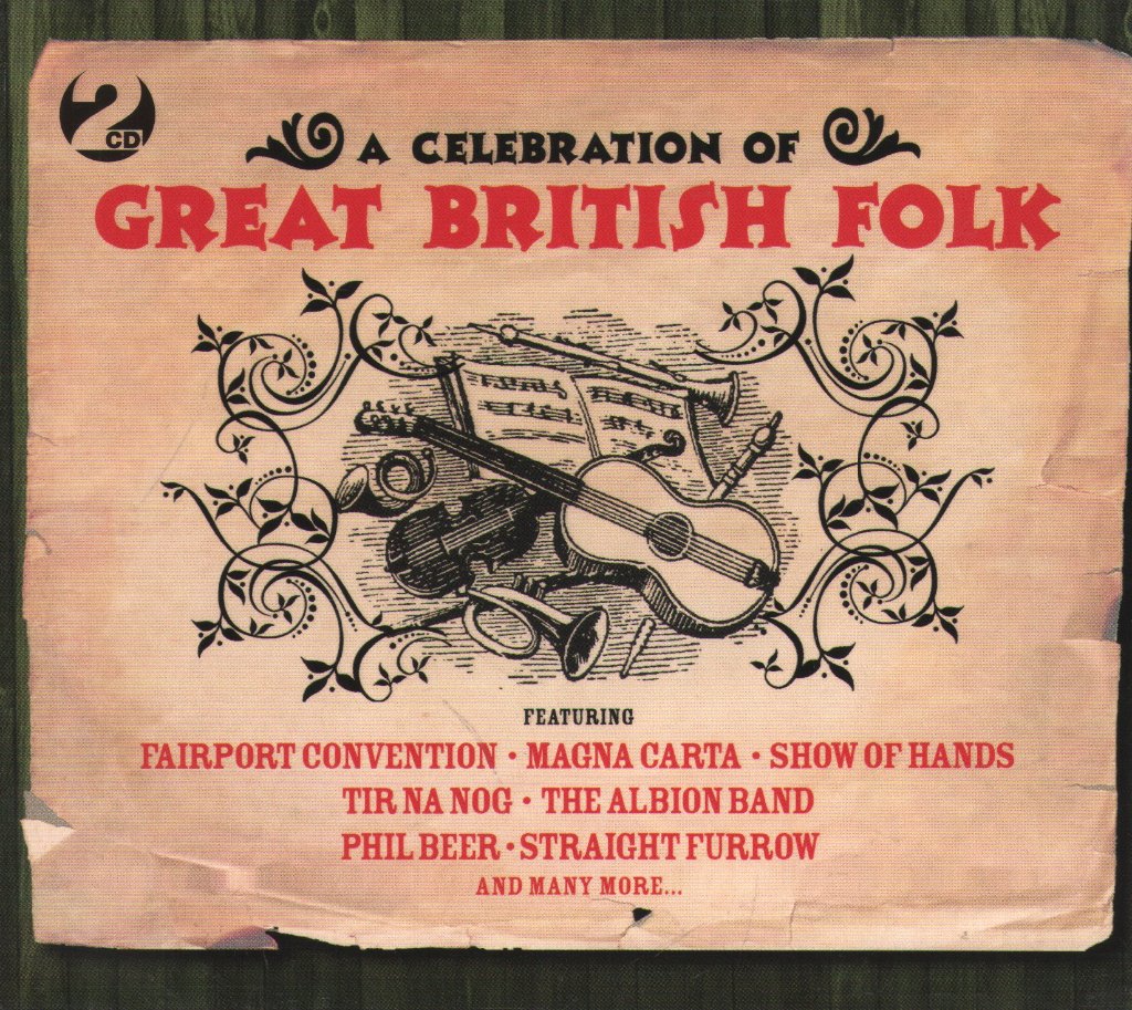 Various Artists - A Celebration Of Great British Folk - Double Cd