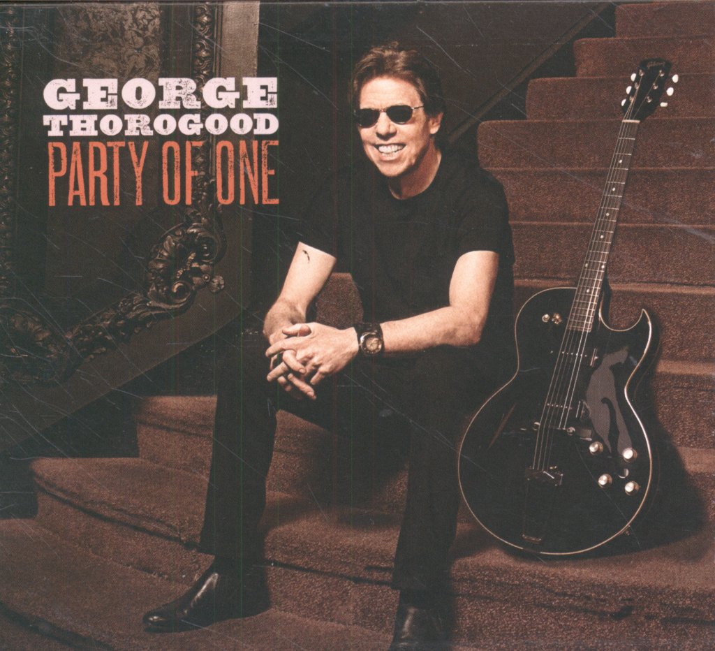 George Thorogood - Party Of One - Cd