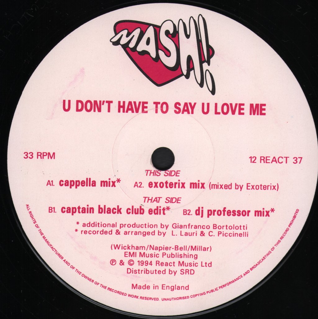 Mash (90'S Artist) - U Don't Have To Say U Love Me - 12 Inch
