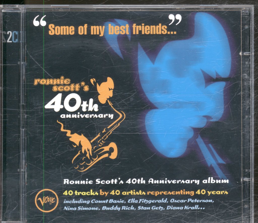 Ronnie Scott - Some Of My Best Friends Ronnie Scott's 40th Anniversary - Double Cd