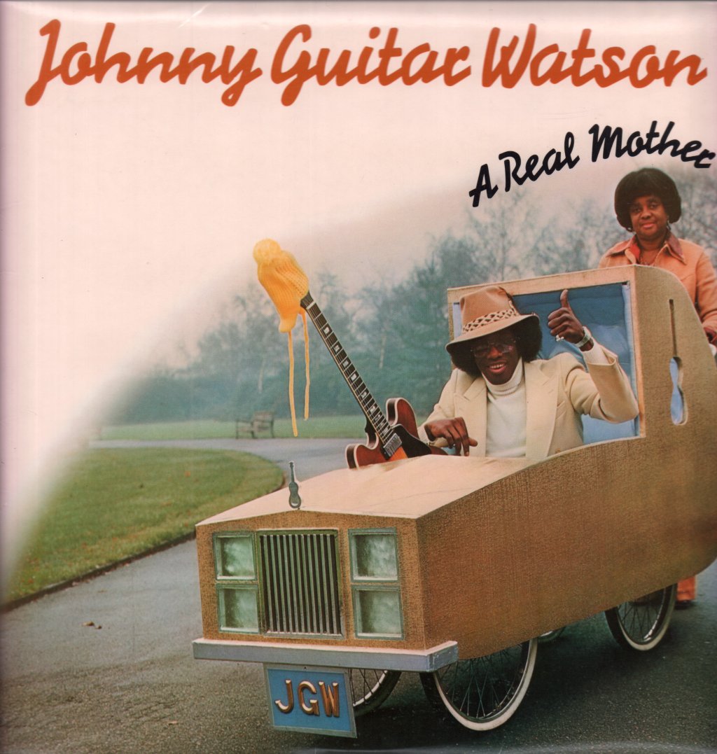 Johnny Guitar Watson - A Real Mother - Lp