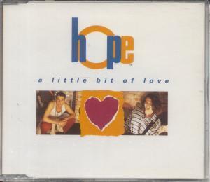 Hope (90'S Group) - A Little Bit Of Love - Cd
