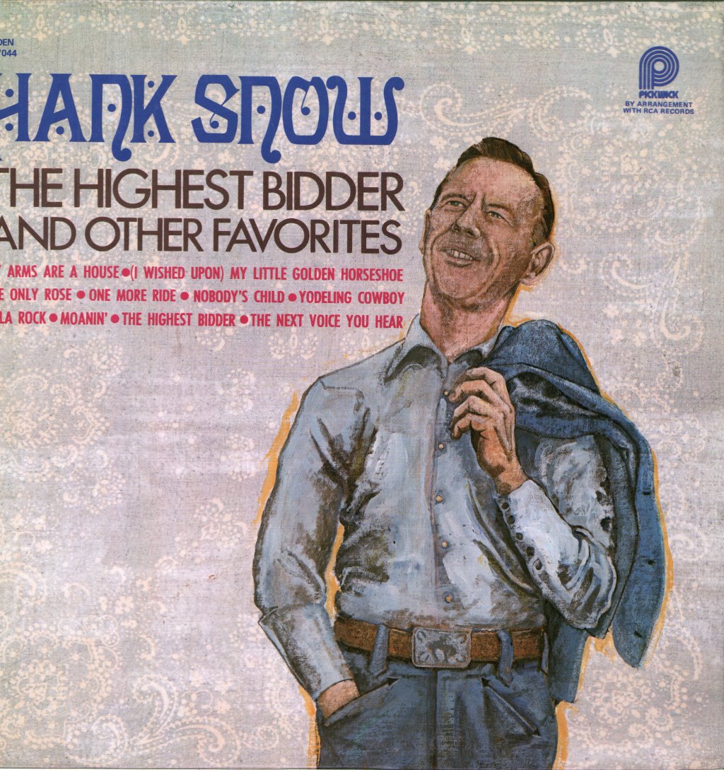 Hank Snow - Highest Bidder And Other Favorites - Lp