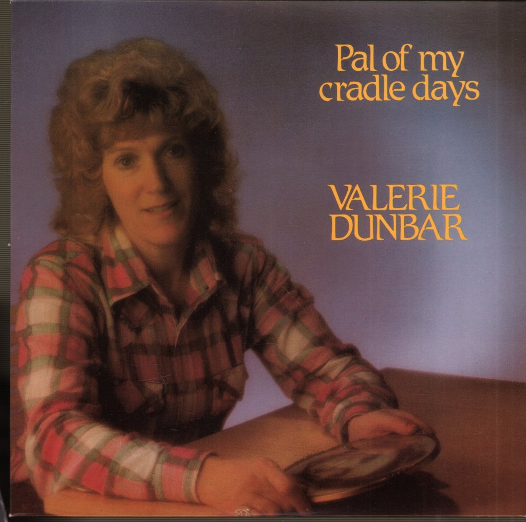 Valerie Dunbar - Pal Of My Cradle Days - 7 Inch