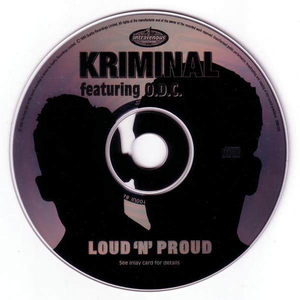 Kriminal Featuring O.D.C. - Loud 'N' Proud - Cd