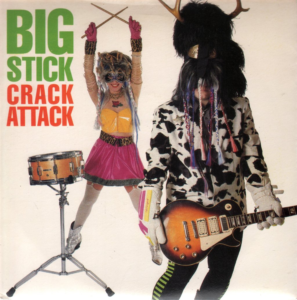 Big Stick - Crack Attack - 7 Inch