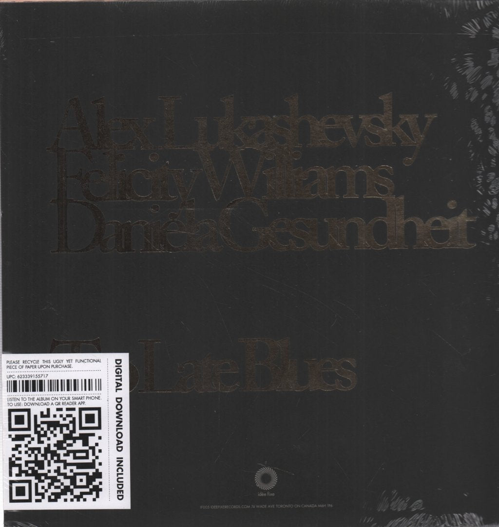 Alex Lukashevsky , Felicity Williams, Daniela Gesundheit - Too Late Blues - Lp