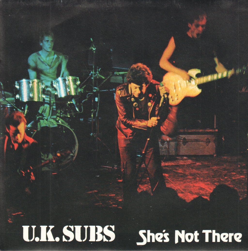 UK Subs - She's Not There - 7 Inch
