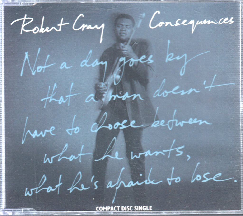 Robert Cray - Consequences - Cd