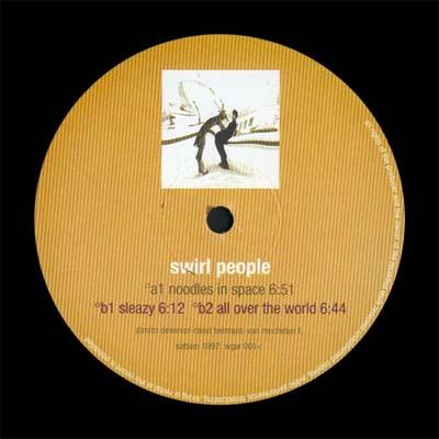 Swirl People - Noodles In Space - 12 Inch