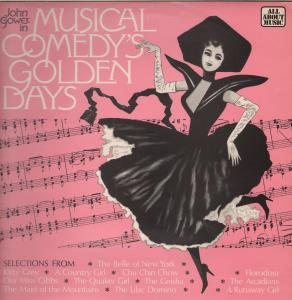 John Gower And His Friends - Musical Comedy's Golden Days - Lp