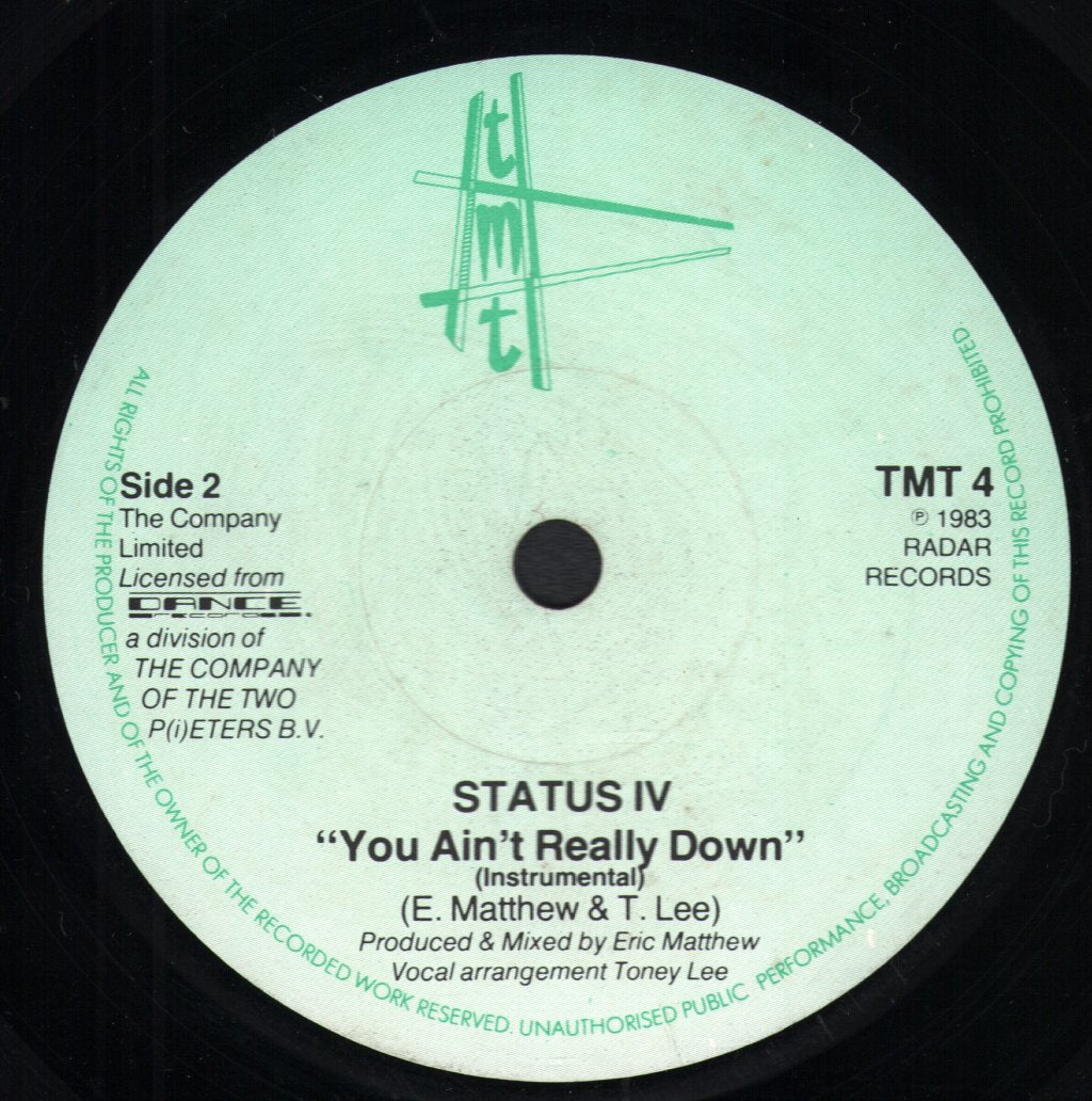 Status IV - You Ain't Really Down - 7 Inch
