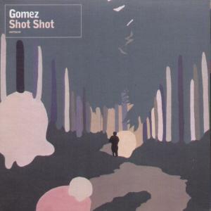 Gomez - Shot Shot - Cd