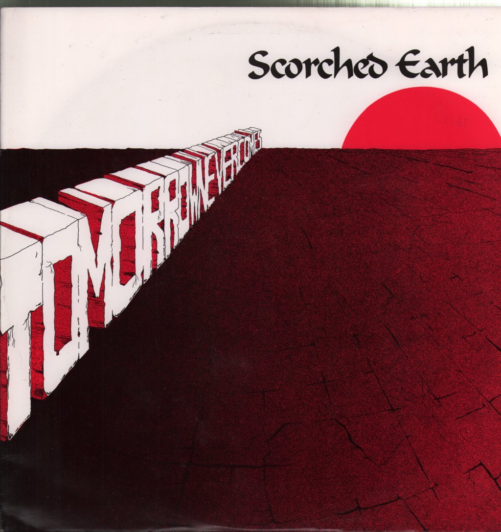 Scorched Earth (Nwobhm Group) - Tomorrow Never Comes - 12 Inch
