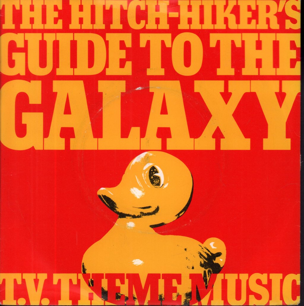 Hitch-Hiker's Guide To The Galaxy - t.v. Theme Music - 7 Inch