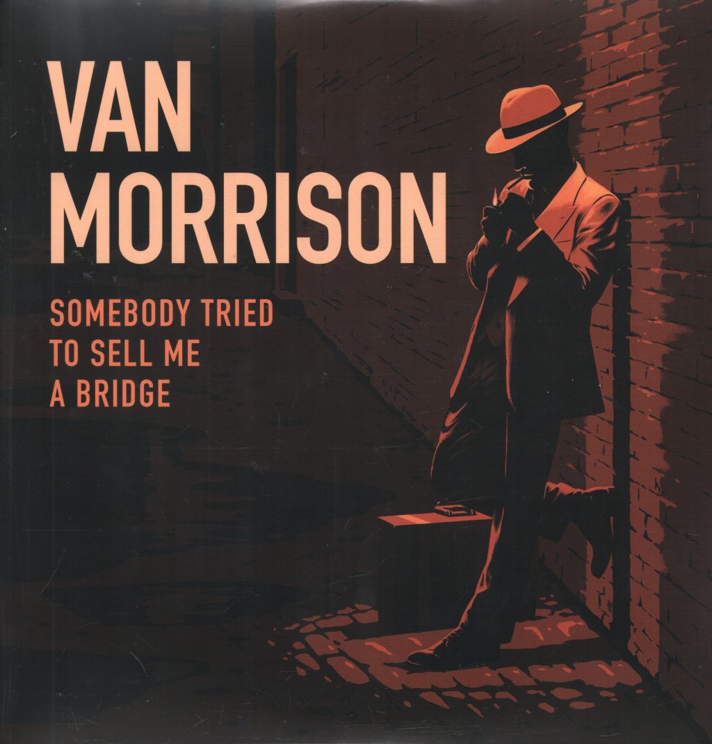 Van Morrison - Somebody Tried To Sell Me A Bridge - Lp