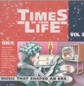 Times Of Your Life Vol 3 - 1970-1975 - Cd