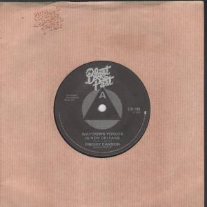Freddy Cannon/Clarence Frogman Henry/Bobby Freeman - Way Down Yonder In New Orleans/But I Do/Do You Wanna Da - 7 Inch