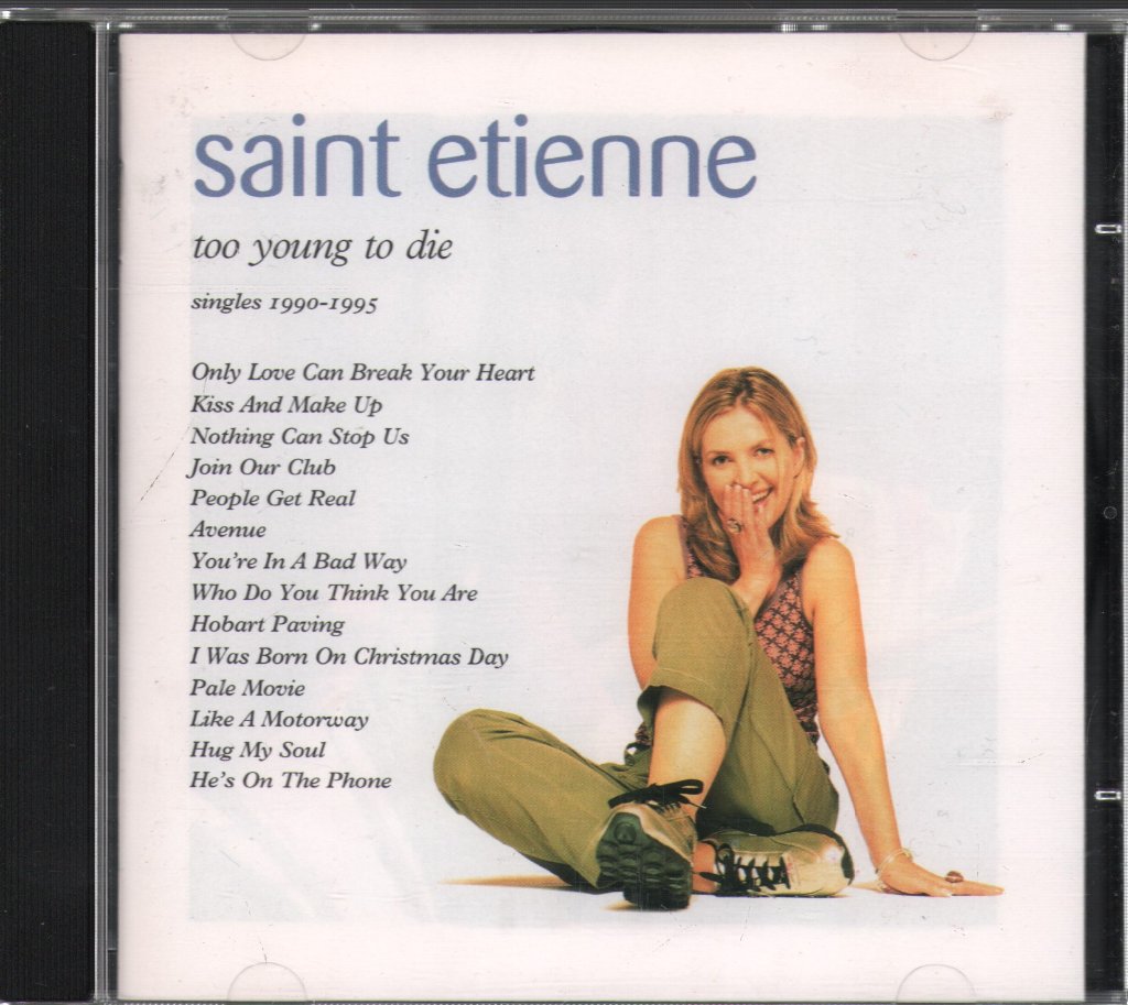 Saint Etienne - Too Young To Die (Singles 1990-1995) - Cd