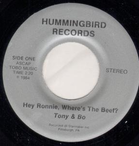 Tony And Bo - Hey Ronnie Where's The Beef - 7 Inch