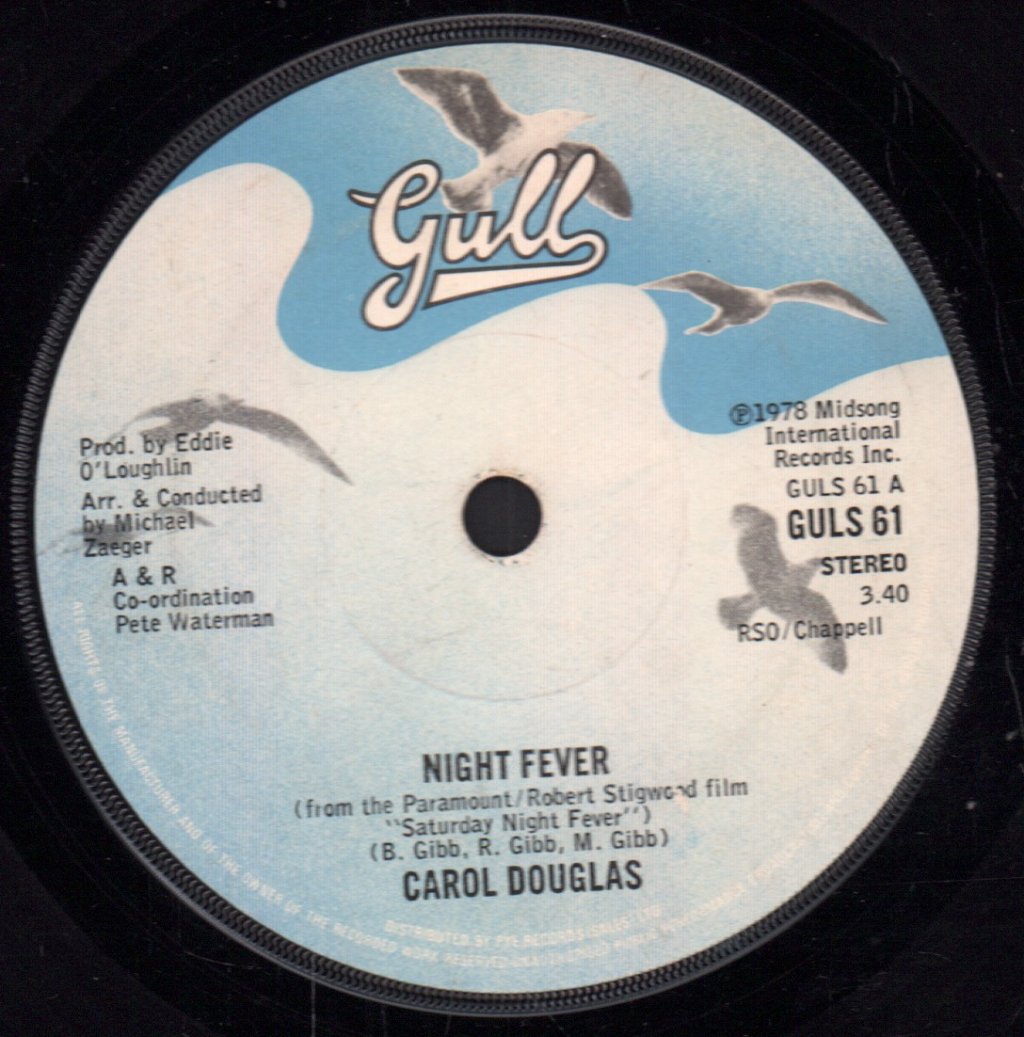 Carol Douglas - Night Fever - 7 Inch