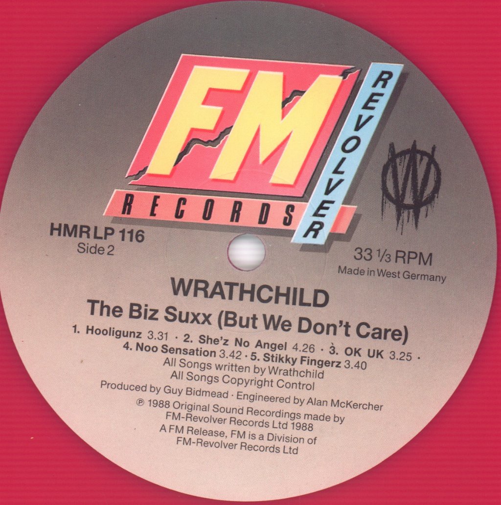 Wrathchild - Biz Suxx (But We Don't Care) - Lp