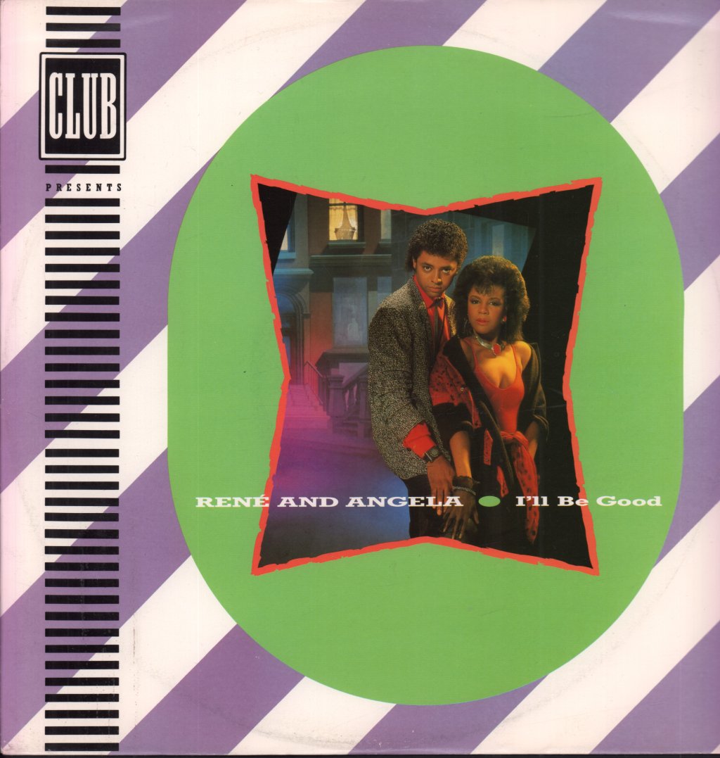Rene And Angela - I'll Be Good - 12 Inch