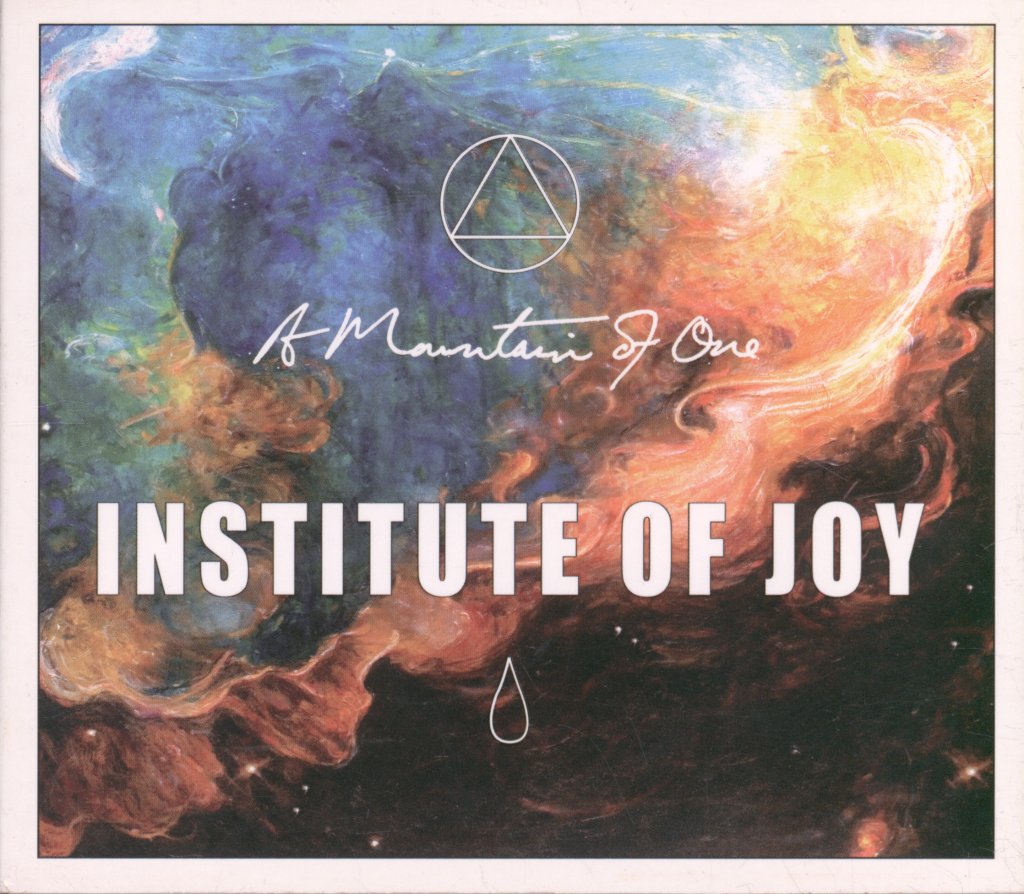 A Mountain Of One - Institute Of Joy - Cd