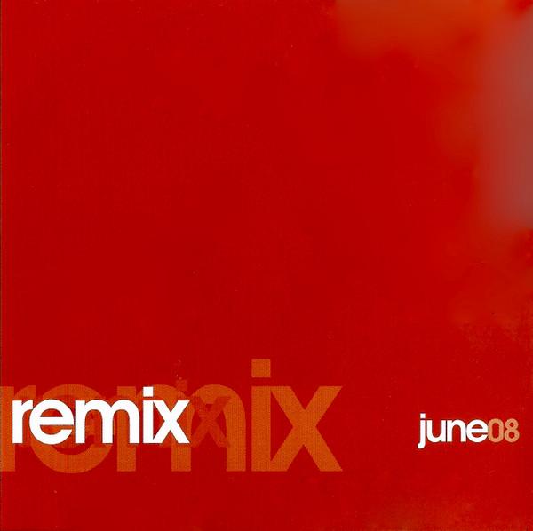 Various Artists - Remix June 08 - Cd