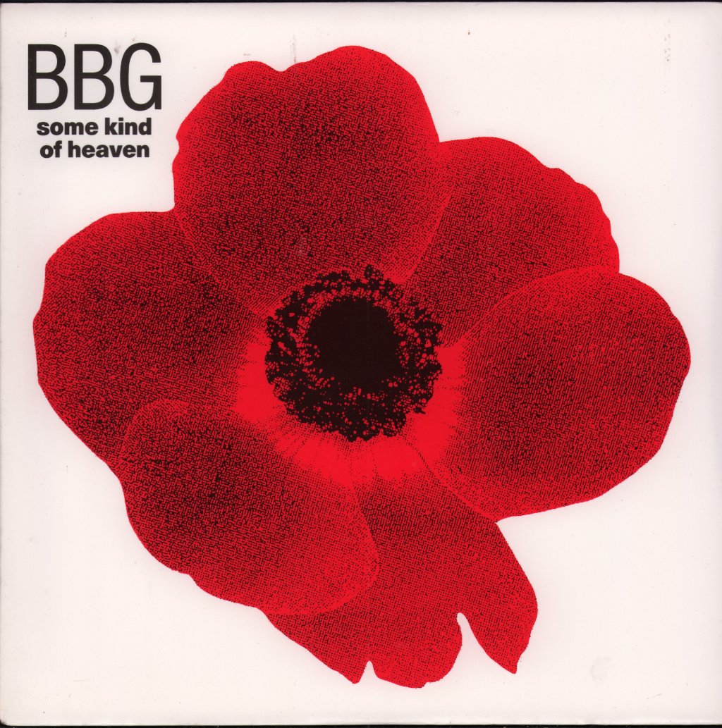 BBG - Some Kind Of Heaven - 7 Inch