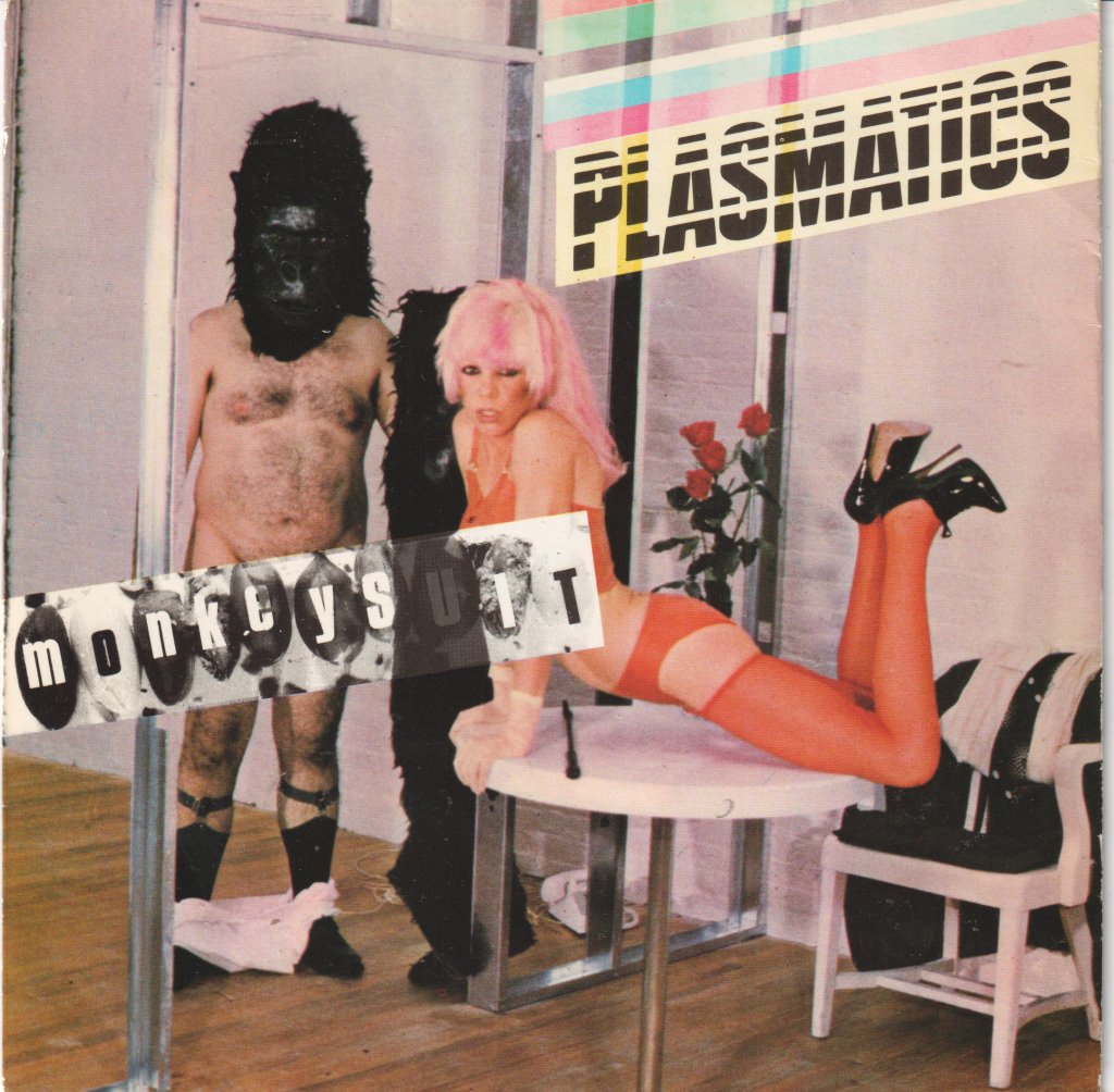 Plasmatics - Monkey Suit - 7 Inch