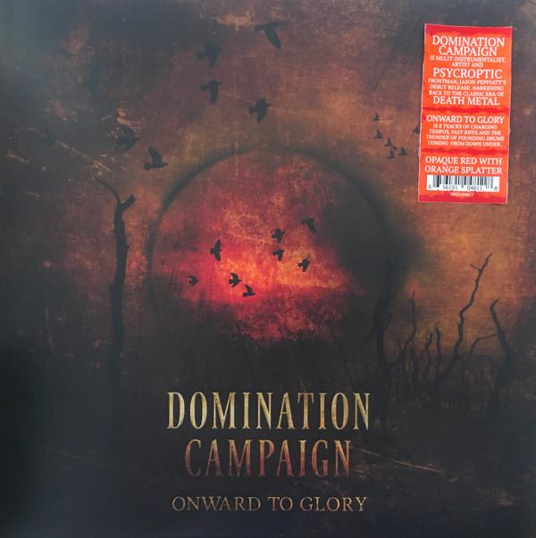 Domination Campaign - Onward To Glory - Lp