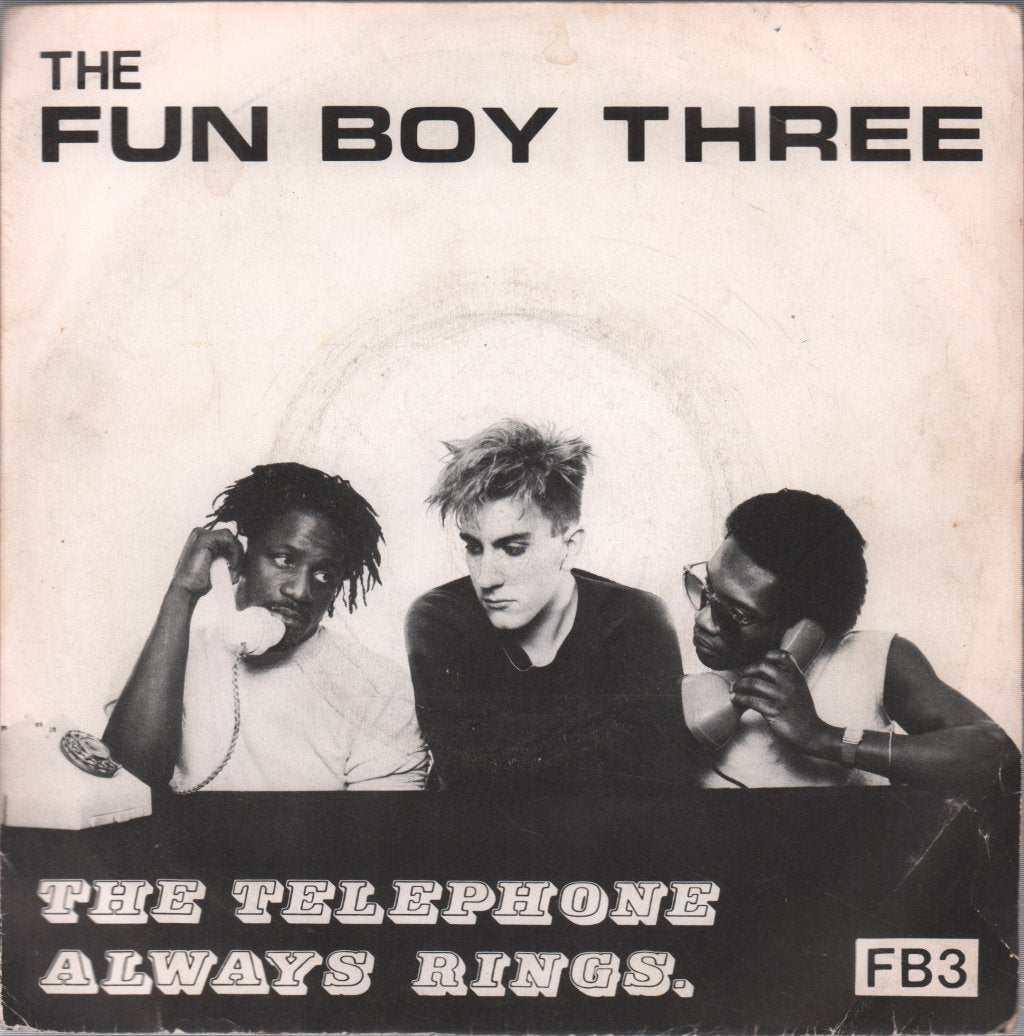 Fun Boy Three - Telephone Always Rings - 7 Inch