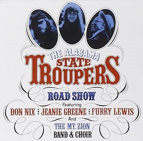 Alabama State Troupers - Road Show - Cd