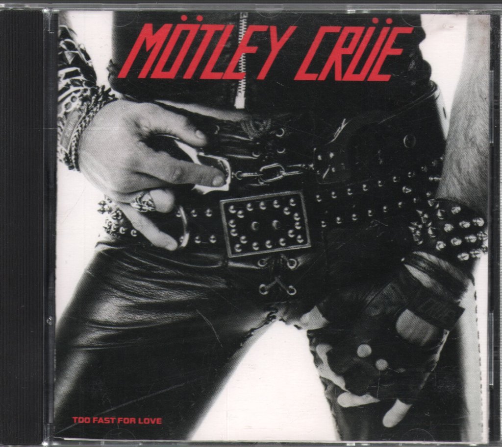 Mötley Crüe - Too Fast For Love - Cd
