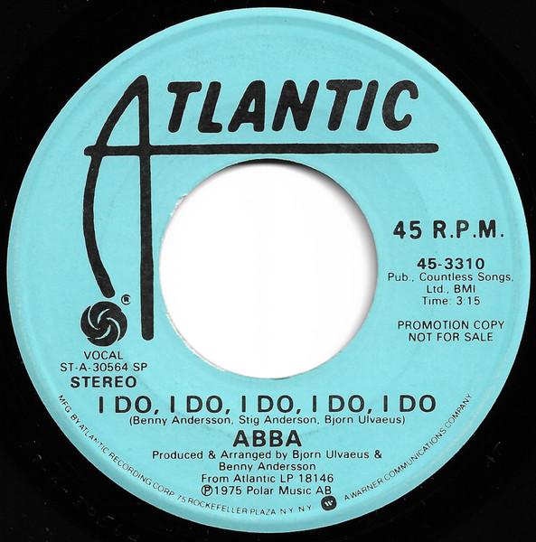 ABBA - I Do, I Do, I Do, I Do, I Do - 7 Inch