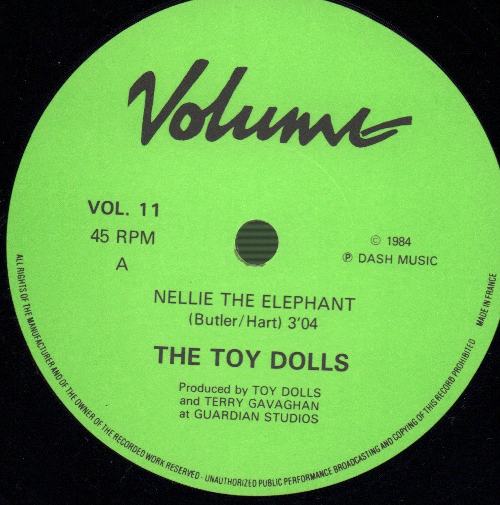 Toy Dolls - Nellie The Elephant - 7 Inch
