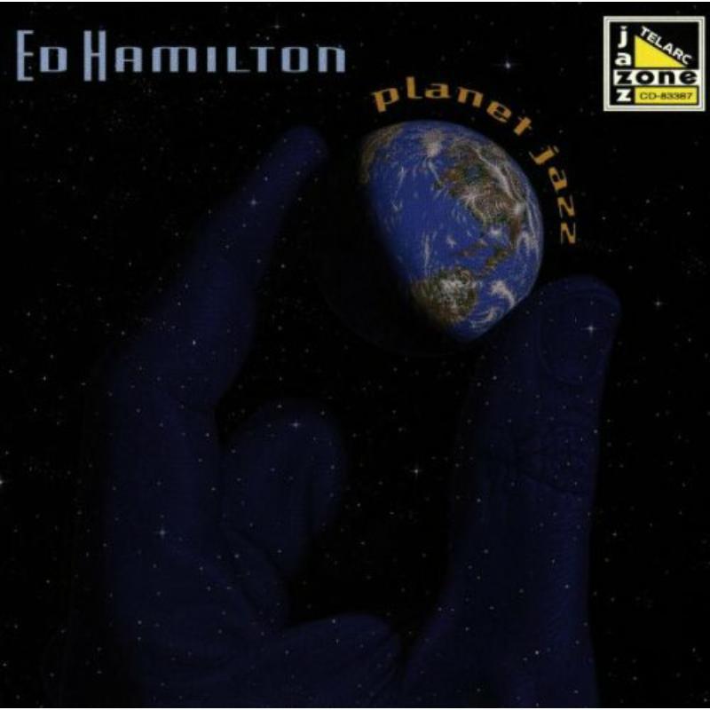 Ed Hamilton - Planet Jazz - Cd